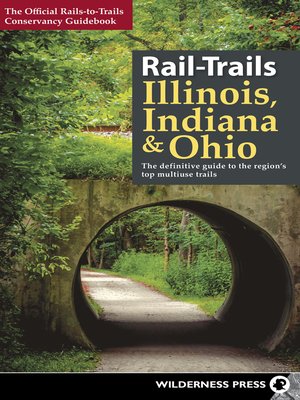 cover image of Rail-Trails Illinois, Indiana, & Ohio